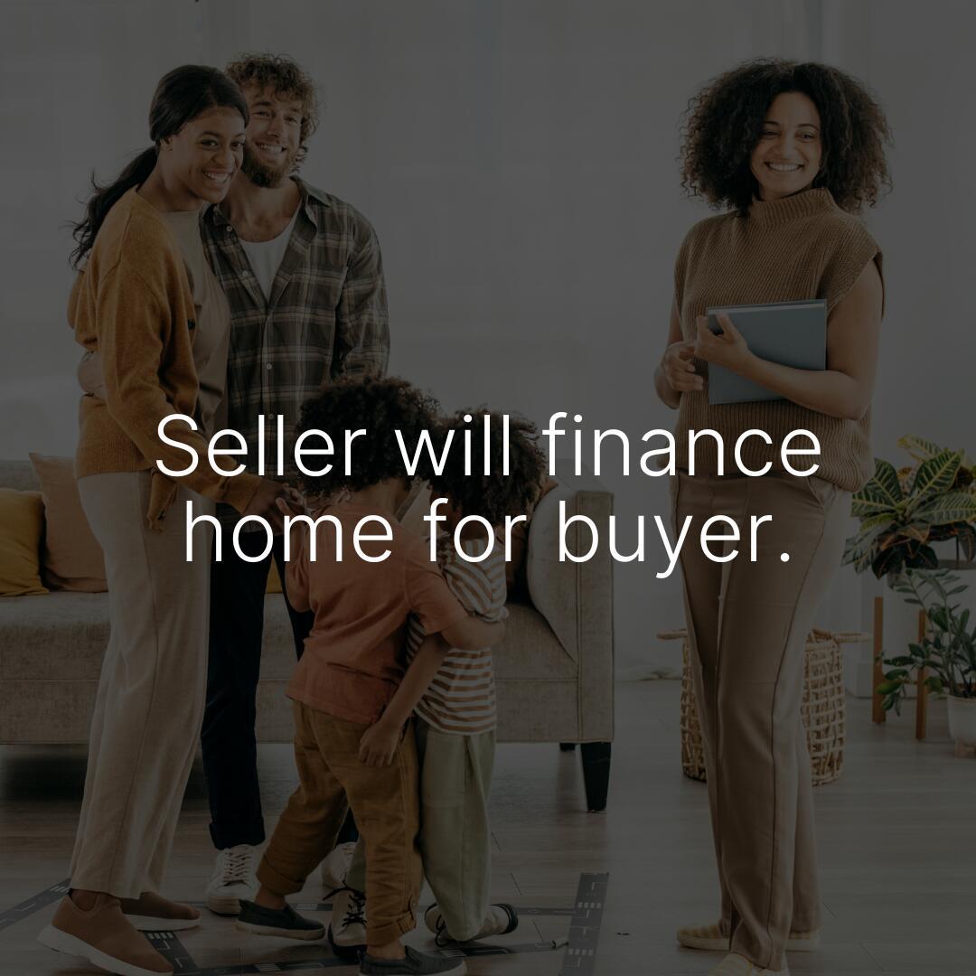 Image 2: Seller will finance home for buyer.
